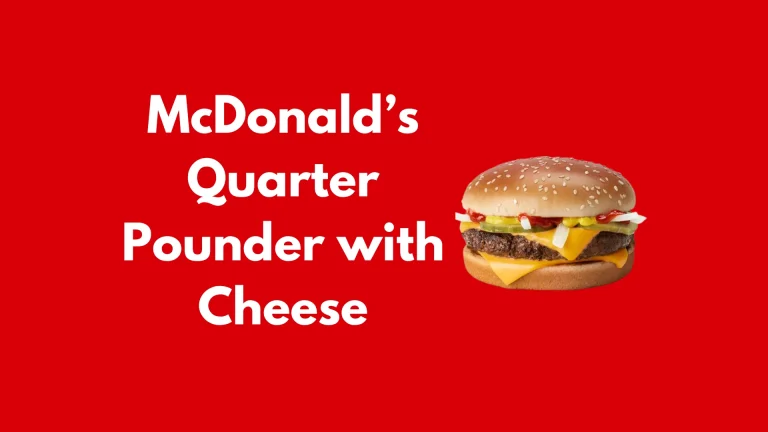 McDonald’s Quarter Pounder with Cheese